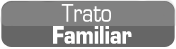 Trato Familiar